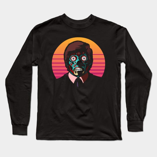 They Live! Obey, Consume, Buy, Sleep, No Thought and Watch TV. Long Sleeve T-Shirt by DaveLeonardo